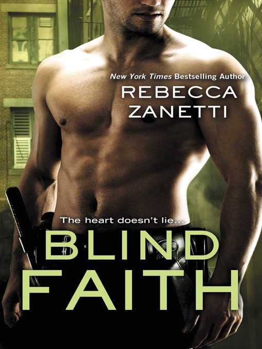 Title details for Blind Faith by Rebecca Zanetti - Wait list